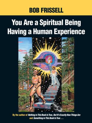 cover image of You Are a Spiritual Being Having a Human Experience